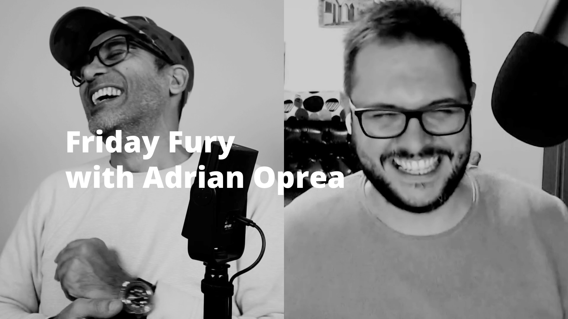Friday Fury with Adrian Oprea