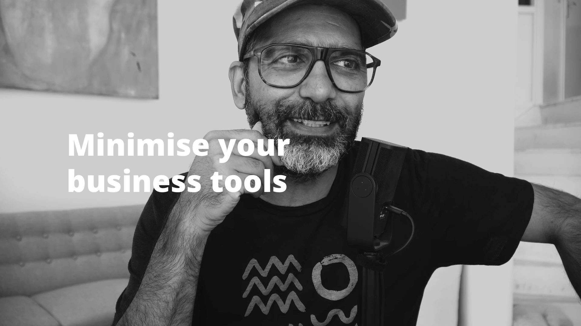 Minimise your business tools