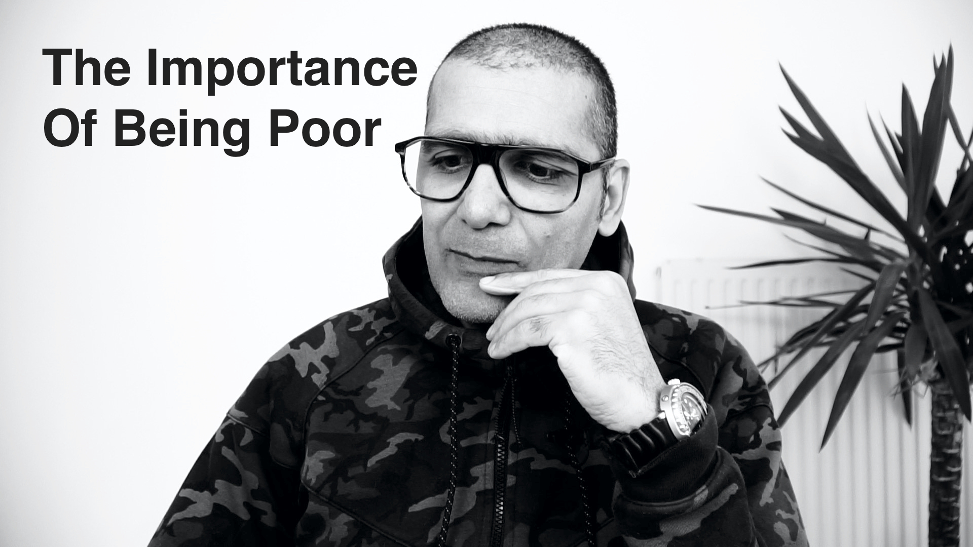 The importance of being poor