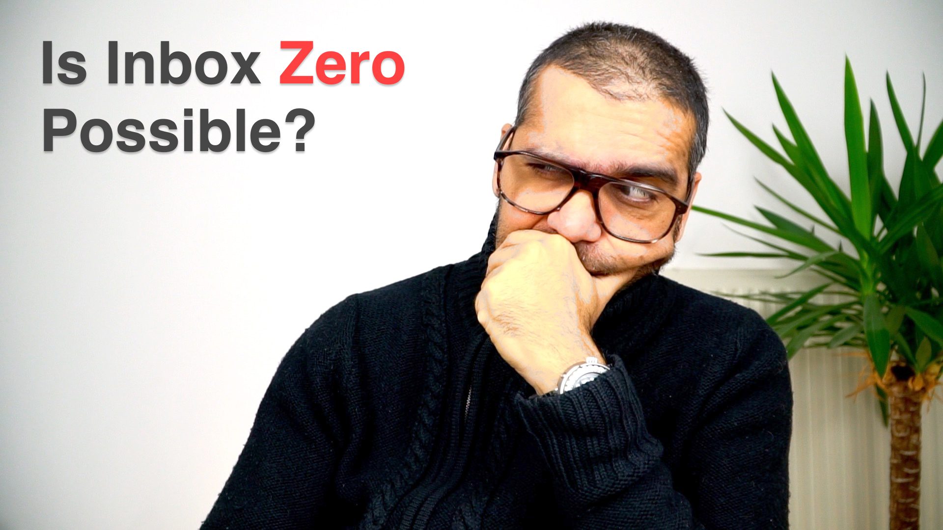 Yes, it is possible to have email inbox-zero