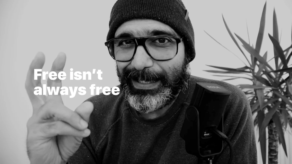 Free isn't always free