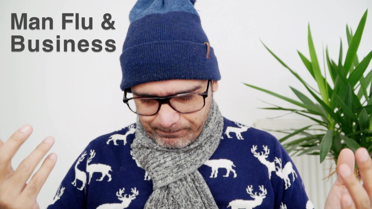 Man flu and business