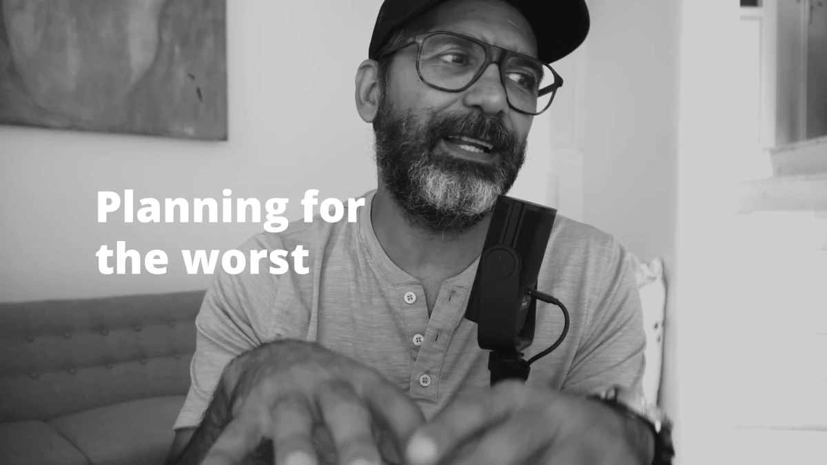 Planning for the worst