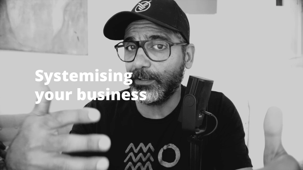 Systemising your business